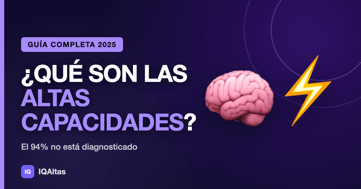 ¿Qué son las altas capacidades intelectuales? Una guía clara y actualizada